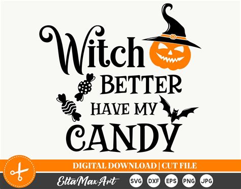 Witch Better Had My Candy Sign: An Essential Halloween Decoration